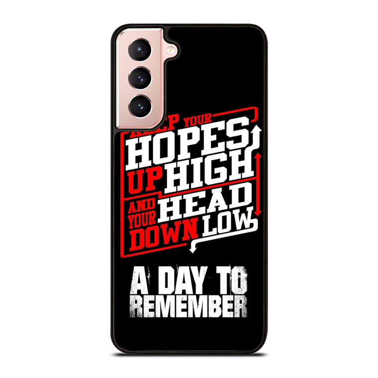 A DAY TO REMEMBER QUOTES Samsung Galaxy S21 Case Cover