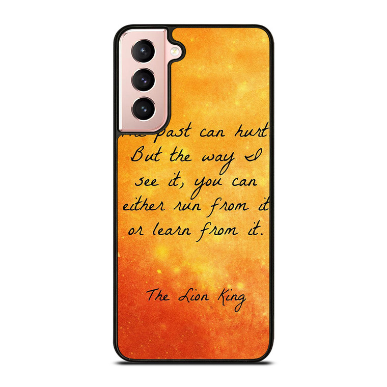 THE LION KING QUOTES Samsung Galaxy S21 Case Cover