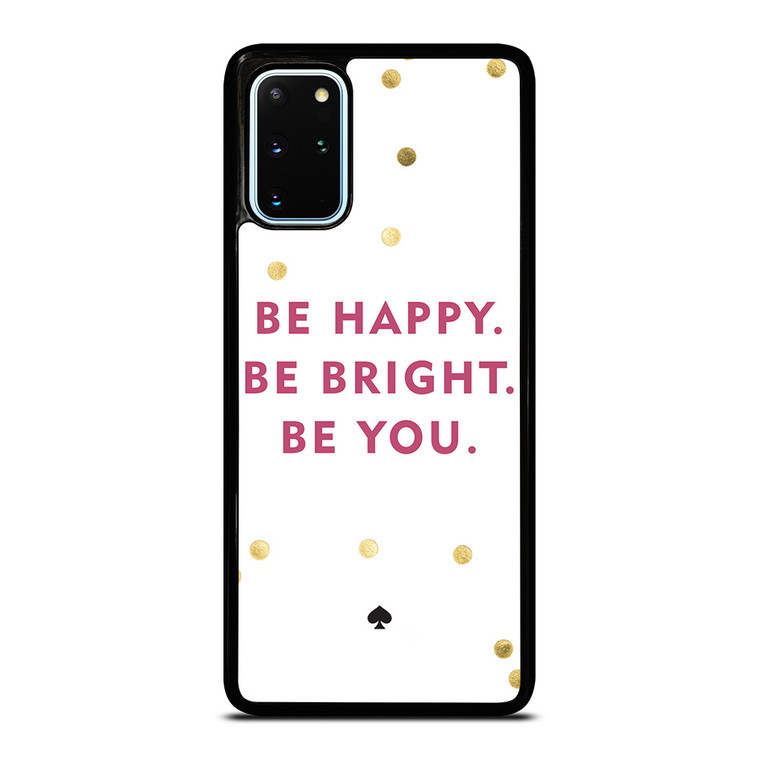KATE SPADE NEW YORK QUOTES Samsung Galaxy S20 Plus Case Cover