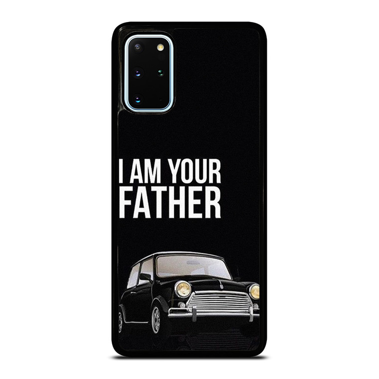 MINI COOPER I AM YOUR FATHER Samsung Galaxy S20 Plus Case Cover