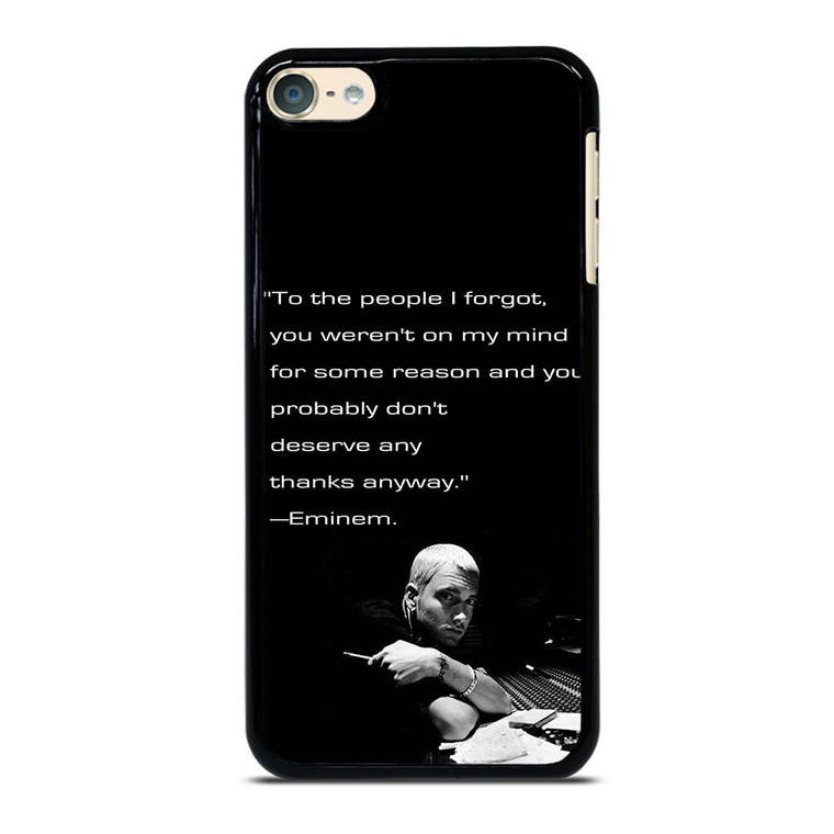 EMINEM RAPPER QUOTES 2 iPod Touch 6 Case Cover