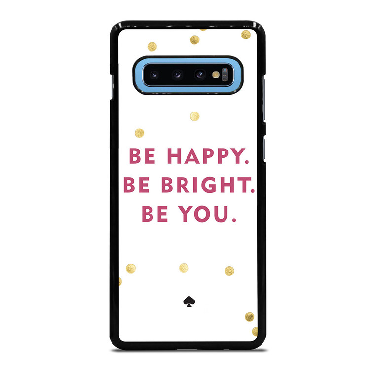 KATE SPADE NEW YORK QUOTES Samsung Galaxy S10 Plus Case Cover