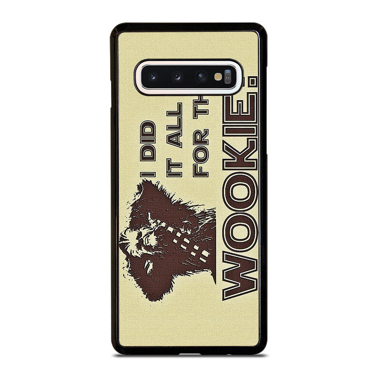 CHEWBACCA WOOKIE STAR WARS Samsung Galaxy S10 Case Cover