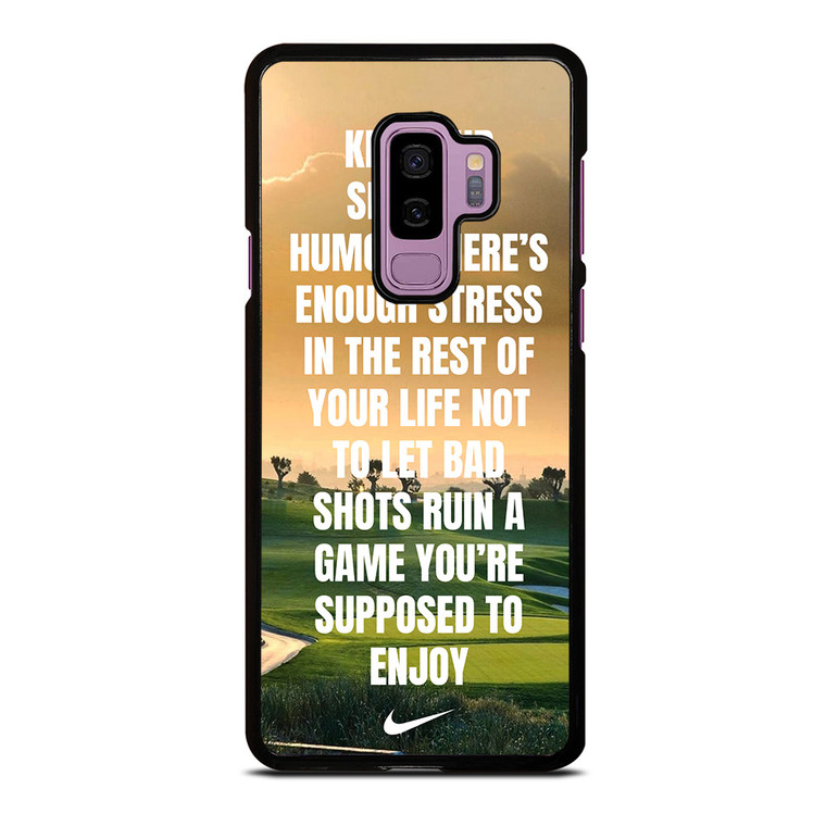 GOLF NIKE QUOTES Samsung Galaxy S9 Plus Case Cover