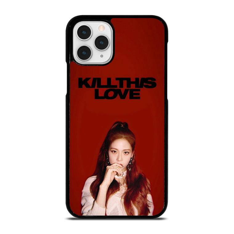 KIM JISOO KILL THIS LOVE BLACKPINK iPhone 11 Pro Case Cover