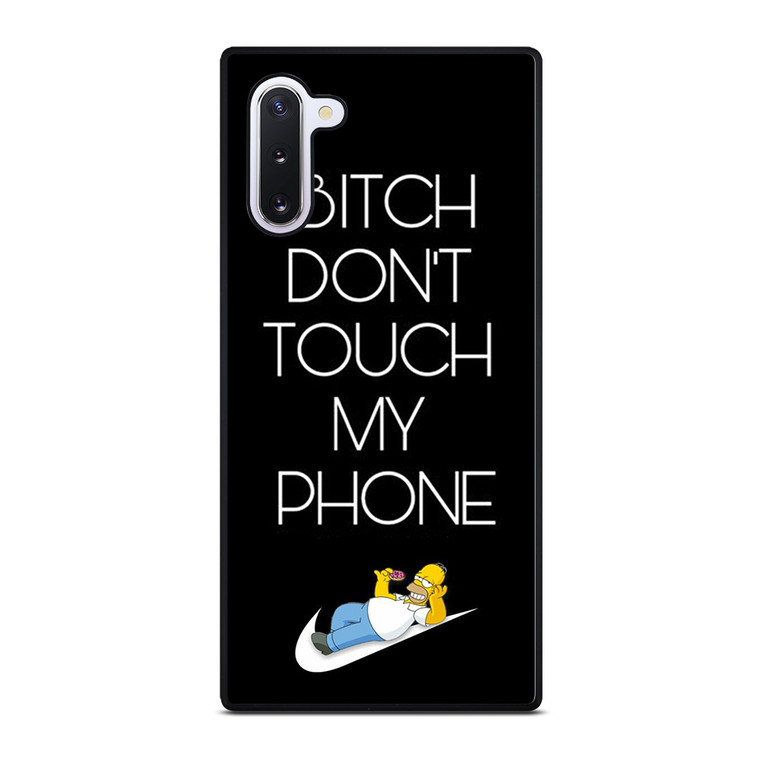 NIKE HOMER SIMPSON DONT TOUCH MY PHONE Samsung Galaxy Note 10 Case Cover