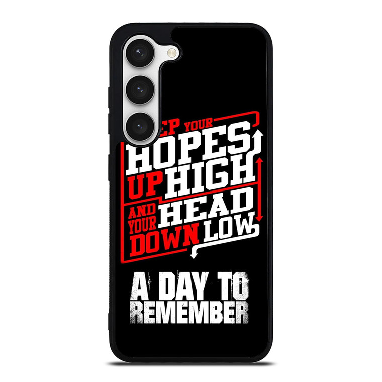 A DAY TO REMEMBER QUOTES Samsung Galaxy S23 Case Cover