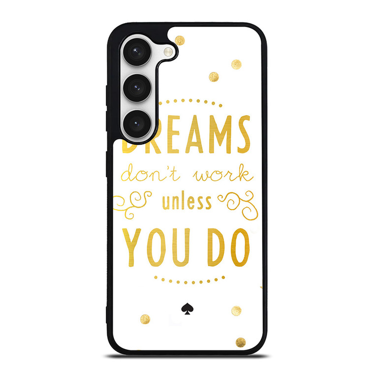 KATE SPADE NEW YORK QUOTES 2 Samsung Galaxy S23 Case Cover