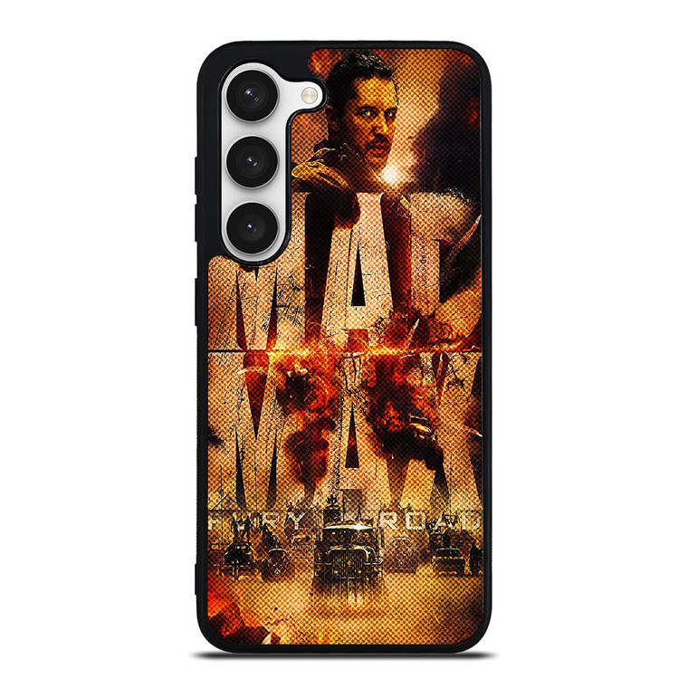 MAD MAX FURY ROAD Samsung Galaxy S23 Case Cover