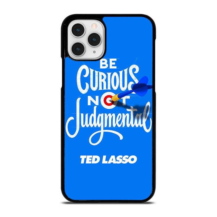 TED LASSO JASON SUDEIKIS QUOTES iPhone 11 Pro Case Cover