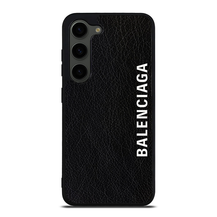 BALENCIAGA LEATHER BLACK Samsung Galaxy S23 Plus Case Cover