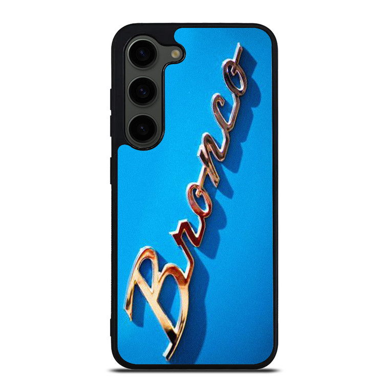 FORD BRONCO EMBLEM Samsung Galaxy S23 Plus Case Cover