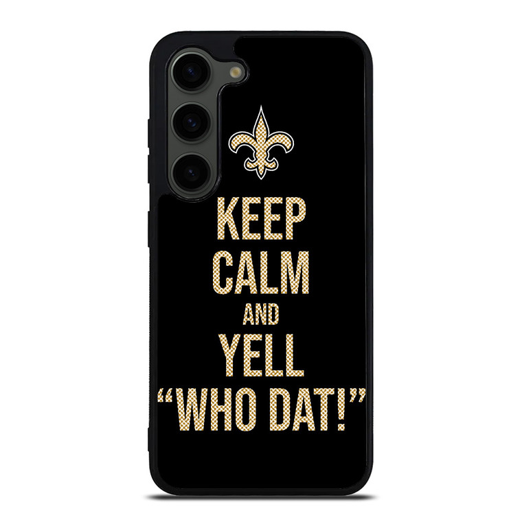 NEW ORLEANS SAINTS NFL FOOTBALL WHO DAT CHANTS 2 Samsung Galaxy S23 Plus Case Cover