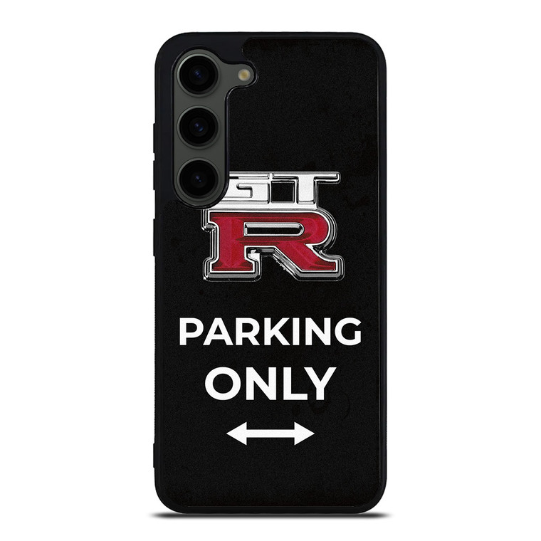 NISSAN GTR PARKING ONLY Samsung Galaxy S23 Plus Case Cover