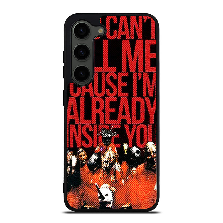 SLIPKNOT YOU CANT KILL ME Samsung Galaxy S23 Plus Case Cover