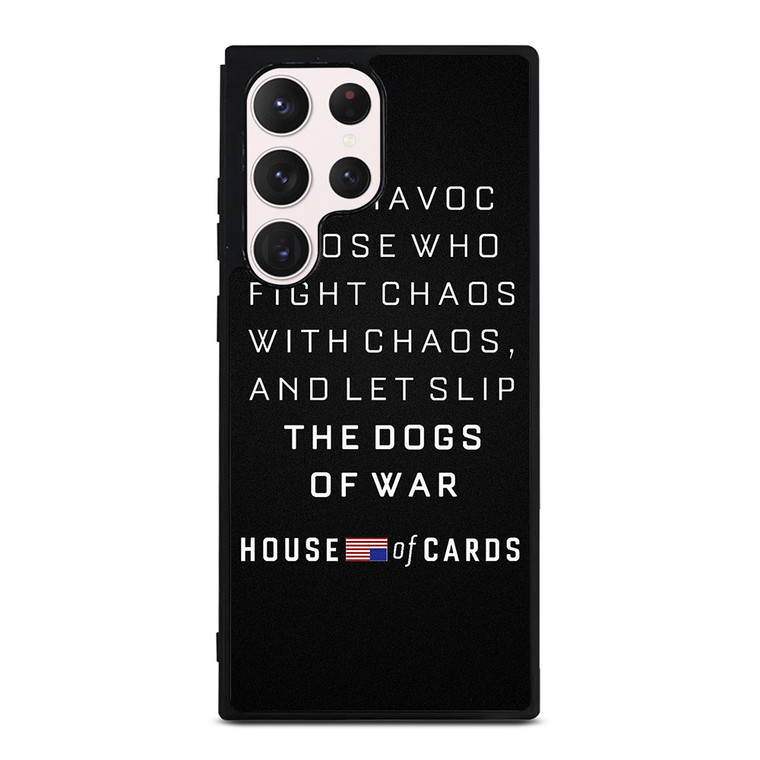HOUSE OF CARDS QUOTES Samsung Galaxy S23 Ultra Case Cover