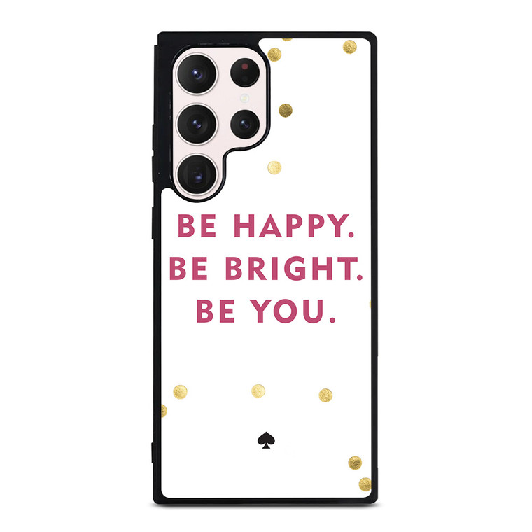 KATE SPADE NEW YORK QUOTES Samsung Galaxy S23 Ultra Case Cover