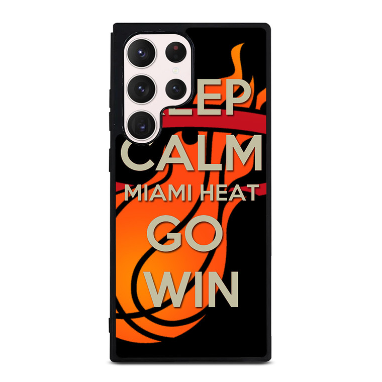 KEEP CALM AND GO MIAMI HEAT 2 Samsung Galaxy S23 Ultra Case Cover