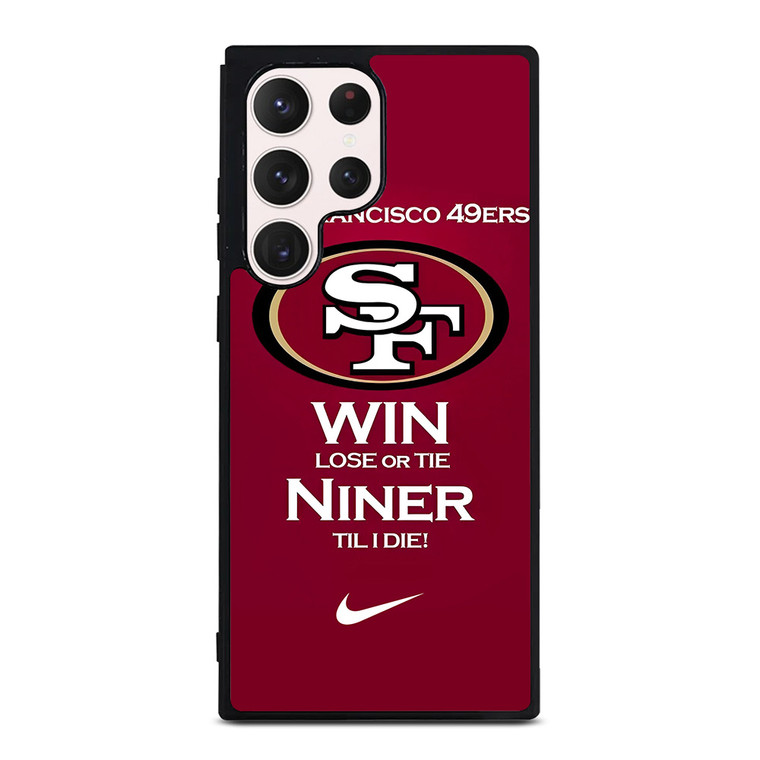 SAN FRANCISCO 49ERS TILL I DIE Samsung Galaxy S23 Ultra Case Cover