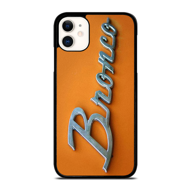 FORD BRONCO EMBLEM iPhone 11 Case Cover