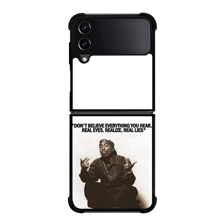 2PAC TUPAC SHAKUR RAPPER QUOTES Samsung Galaxy Z Flip 4 Case Cover 2PAC TUPAC SHAKUR RAPPER QUOTES Samsung Galaxy Z Flip 4 Case Cover