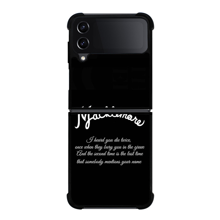 MACKLEMORE RAPPER QUOTES Samsung Galaxy Z Flip 4 Case Cover