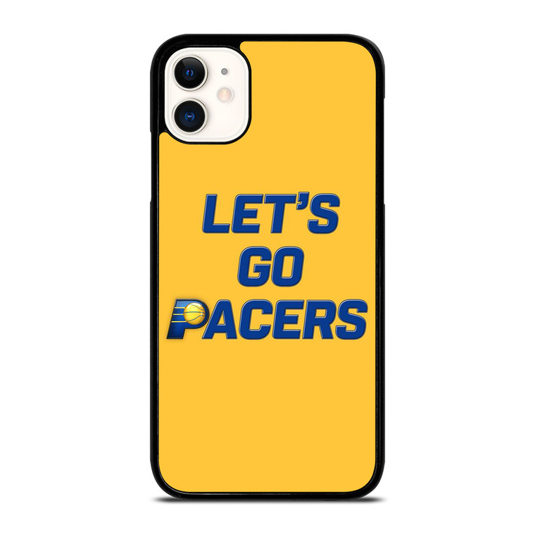 LETS GO INDIANA PACERS NBA BASKETBALL iPhone 11 Case Cover LETS GO INDIANA PACERS NBA BASKETBALL iPhone 11 Case Cover