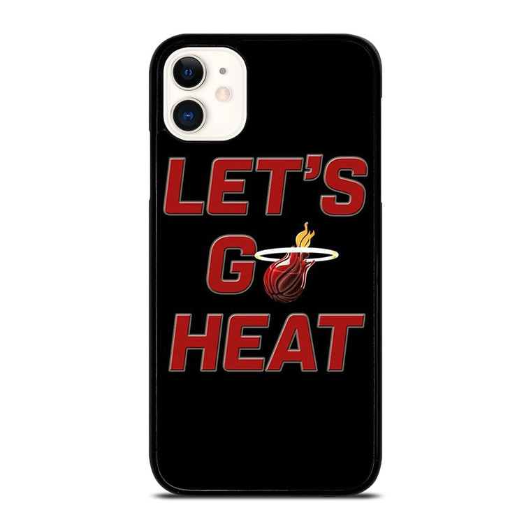 LETS GO MIAMI HEAT NBA BASKETBALL iPhone 11 Case Cover LETS GO MIAMI HEAT NBA BASKETBALL iPhone 11 Case Cover