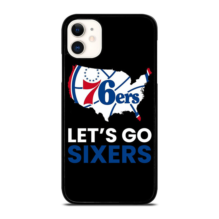 LETS GO PHILADELPHIA 76ERS NBA BASKETBALL 2 iPhone 11 Case Cover