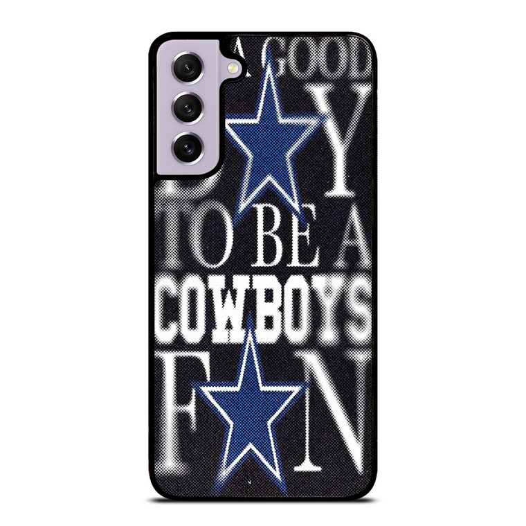 DALLAS COWBOYS FOOTBALL NFL FANS Samsung Galaxy S21 FE Case Cover