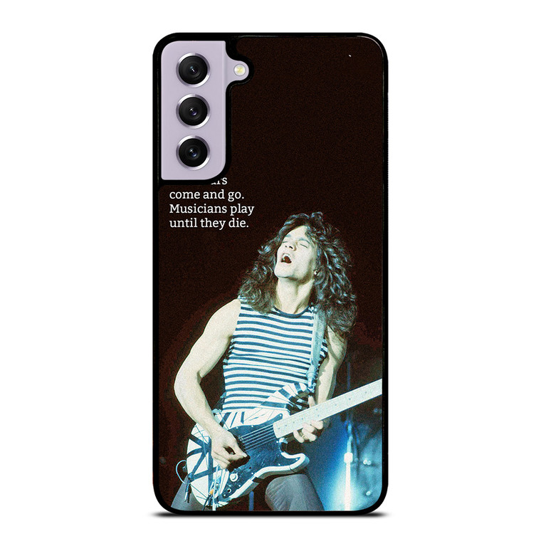 EDDIE VAN HALEN QUOTES 2 Samsung Galaxy S21 FE Case Cover