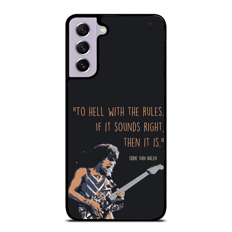 EDDIE VAN HALEN QUOTES Samsung Galaxy S21 FE Case Cover