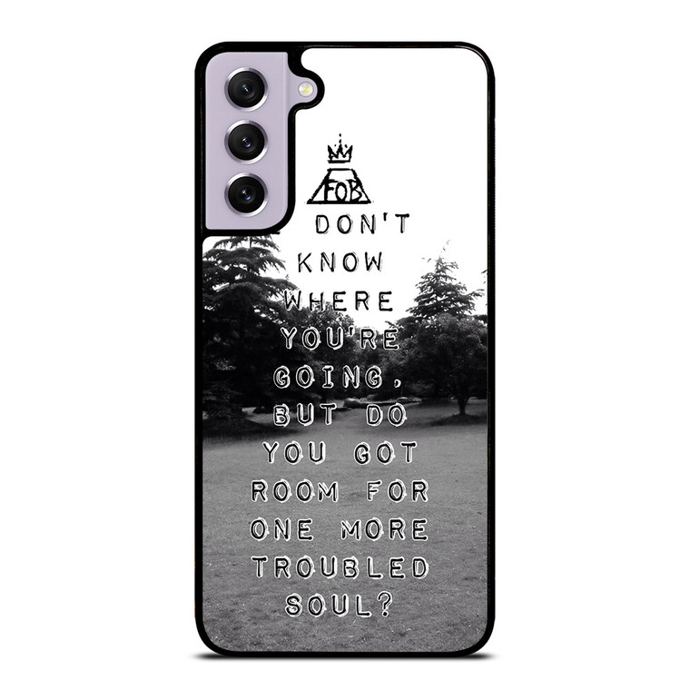FALL OUT BOYS QUOTES Samsung Galaxy S21 FE Case Cover