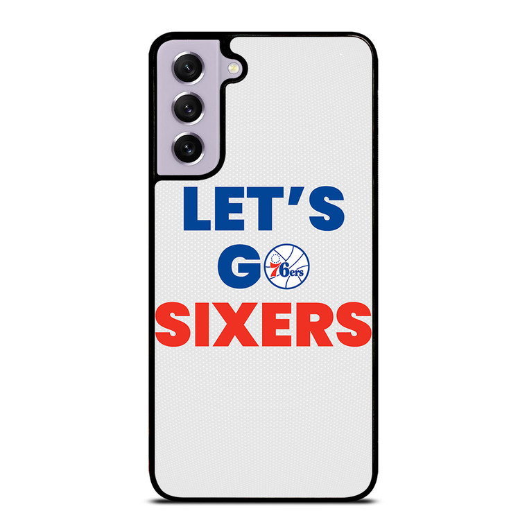 LETS GO PHILADELPHIA 76ERS NBA BASKETBALL Samsung Galaxy S21 FE Case Cover