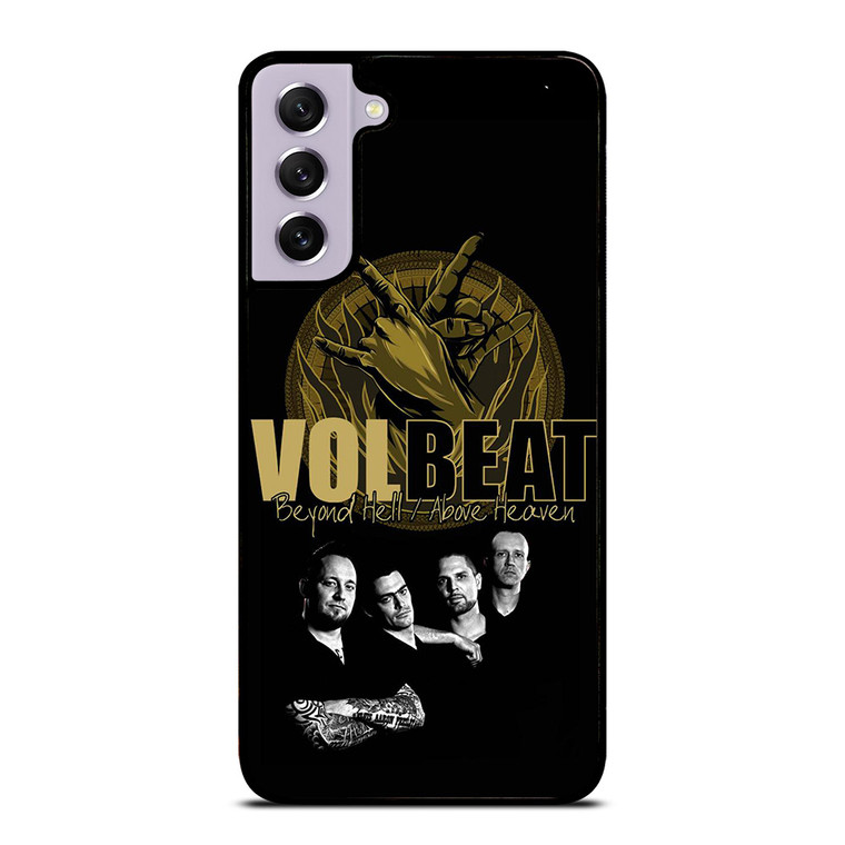 VOLBEAT BEYOND HELL ABOVE HEAVEN Samsung Galaxy S21 FE Case Cover