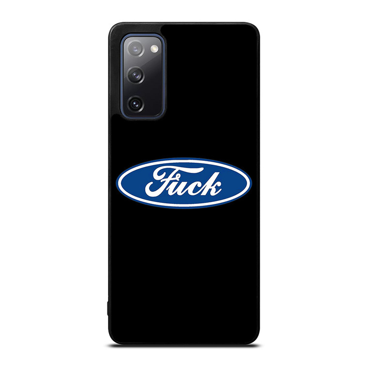 FORD FUCK FUNNY Samsung Galaxy S20 FE Case Cover