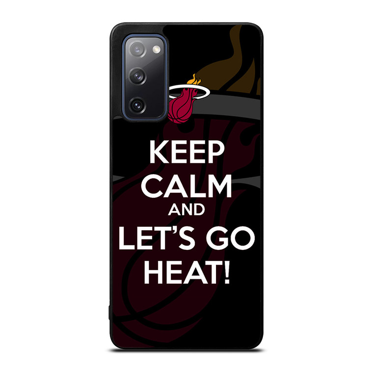 KEEP CALM AND GO MIAMI HEAT Samsung Galaxy S20 FE Case Cover
