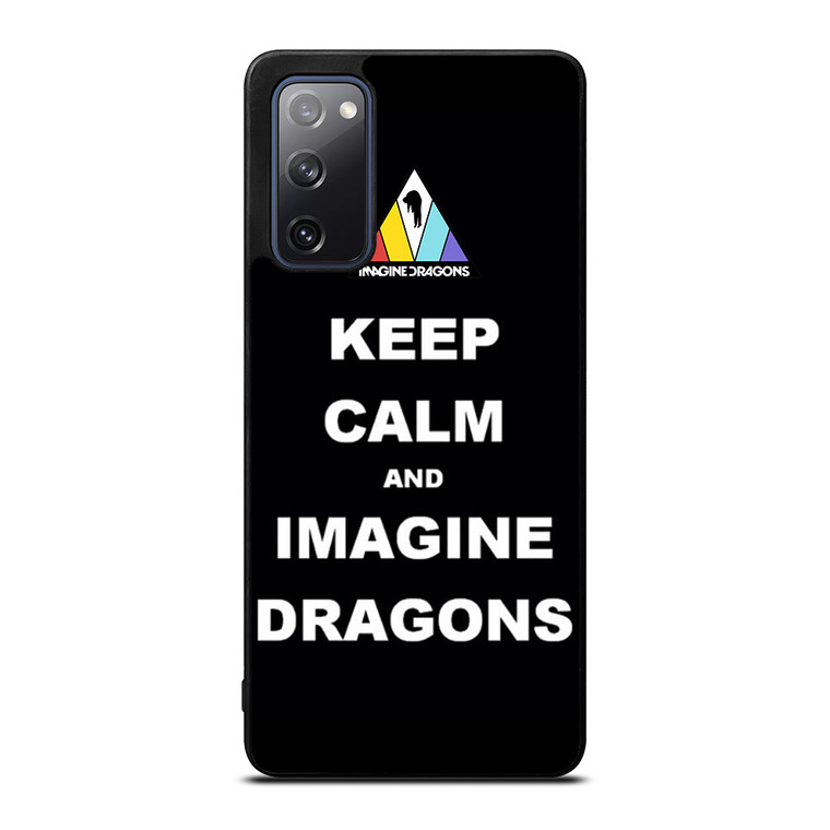 KEEP CALM AND IMAGINE DRAGONS Samsung Galaxy S20 FE Case Cover