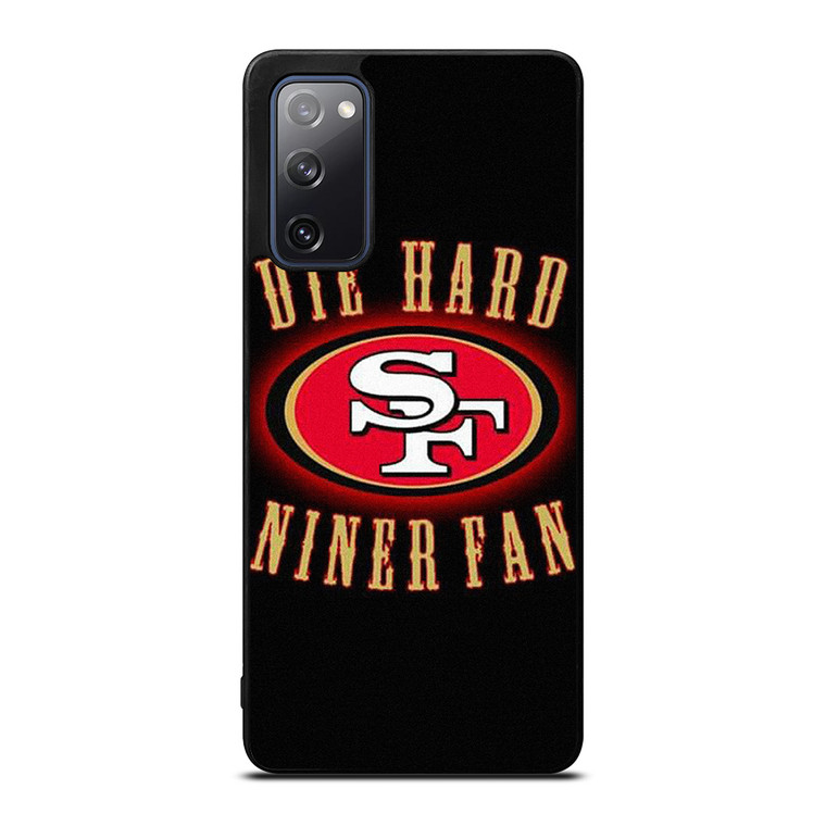 SAN FRANCISCO 49ERS DIE HARD FANS Samsung Galaxy S20 FE Case Cover