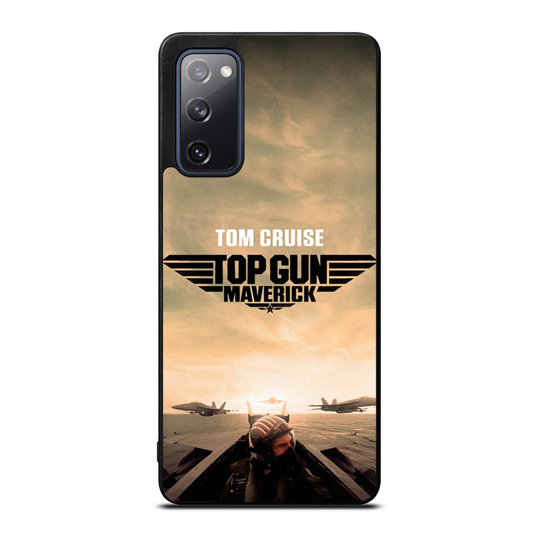 TOP GUN MAVERICK TOM CRUISE Samsung Galaxy S20 FE Case Cover