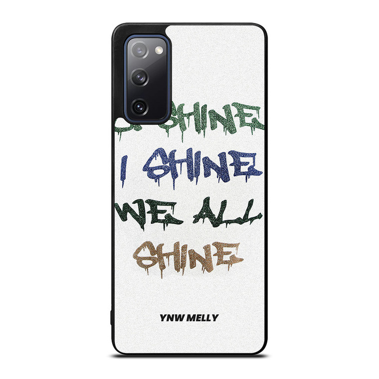 YNW MELLY RAPPER WE ALL SHINE Samsung Galaxy S20 FE Case Cover