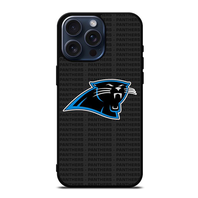CAROLINA PANTHERS FOOTBALL TEXT iPhone 15 Pro Max Case Cover