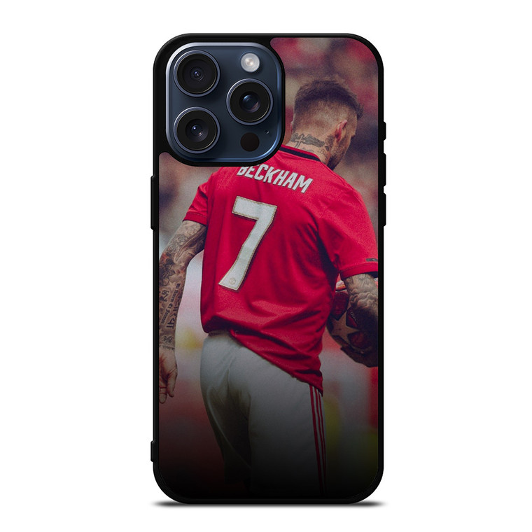DAVID BECKHAM MANCHESTER UNITED iPhone 15 Pro Max Case Cover