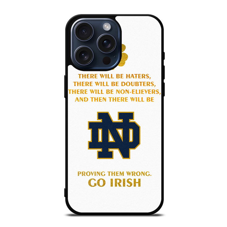 NOTRE DAME FIGHTING IRISH QUOTES iPhone 15 Pro Max Case Cover NOTRE DAME FIGHTING IRISH QUOTES iPhone 15 Pro Max Case Cover