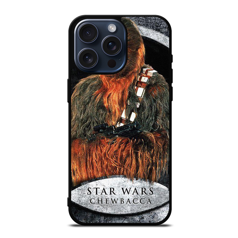 STAR WARS CHEWBACCA iPhone 15 Pro Max Case Cover