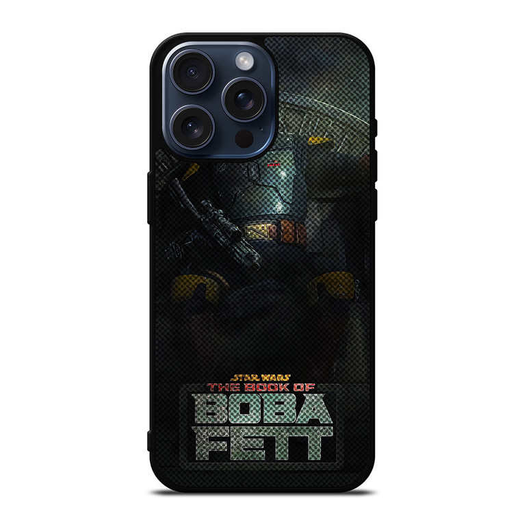 STAR WARS THE BOOK OF BOBA FETT 3 iPhone 15 Pro Max Case Cover STAR WARS THE BOOK OF BOBA FETT 3 iPhone 15 Pro Max Case Cover