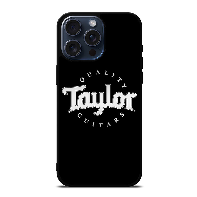 TAYLOR GUITARS LOGO iPhone 15 Pro Max Case Cover