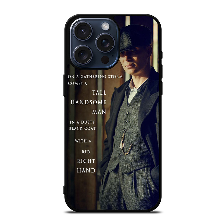 TOMMY SHELBY QUOTES iPhone 15 Pro Max Case Cover