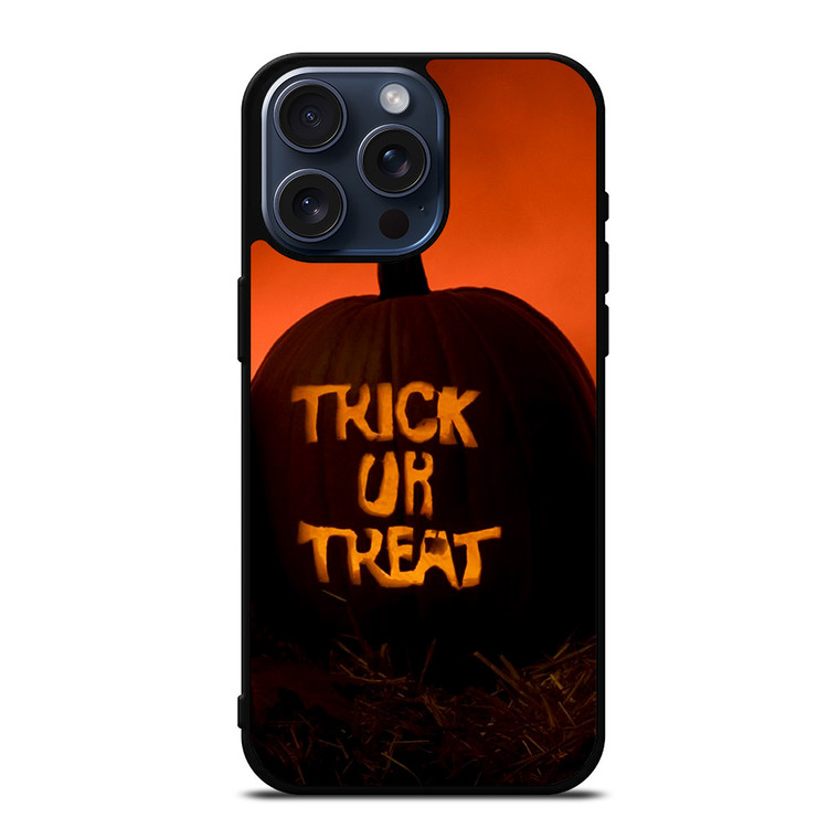 TRICK OR TREAT HALLOWEEN PUMPKIN iPhone 15 Pro Max Case Cover