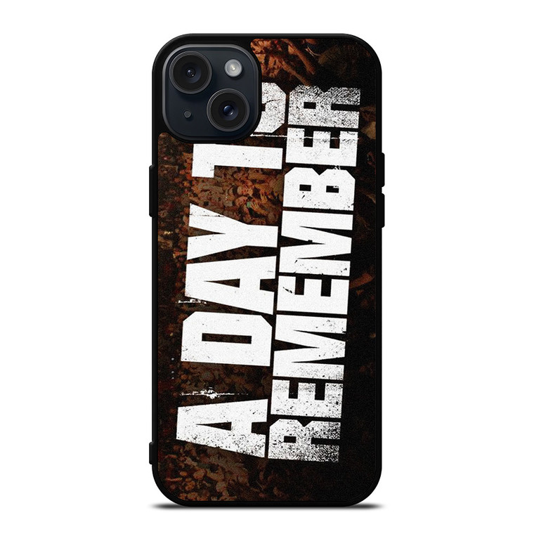 A DAY TO REMEMBER ROCK BAND LOGO 2 iPhone 15 Plus Case Cover